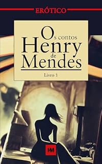 Livro Os Contos de Henry Mendes