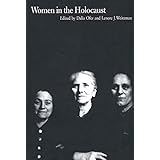 Women in the Holocaust