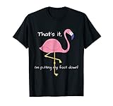 Womens funny Flamingo T-shirt, slogan humour mum gift