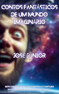 Livro Contos Fantásticos de um mundo imaginário