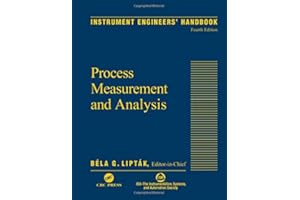 Instrument Engineers' Handbook, 4th Edition, Vol. 1: Process Measurement and Analysis