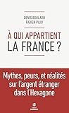 A qui appartient la France ? by 