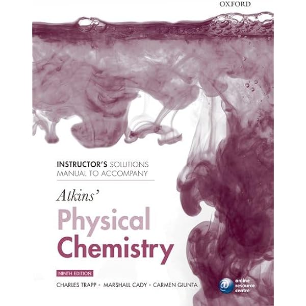 Physical Chemistry, 9th Edition: Atkins, Peter, de Paula
