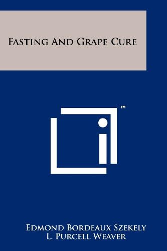 Fasting And Grape Cure