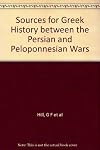 Sources for Greek History Between the Persian and Peloponnesian Wars {expanded edition}