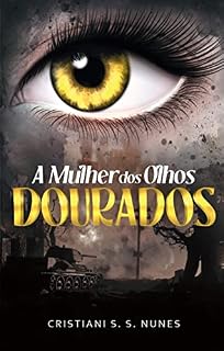 Livro A Mulher dos Olhos Dourados