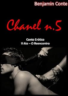 Livro Chanel n. 5 - II Ato