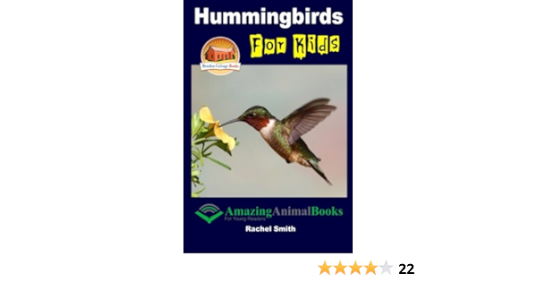 Hummingbirds For Kids: Smith, Rachel, Davidson, John, Mendon ...
