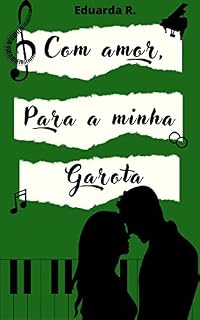 Livro Com amor, para a minha garota