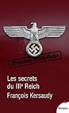 Les secrets du IIIe Reich (Tempus t. 591) (French Edition) by
