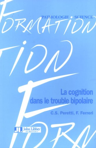 La  cognition dans le trouble bipolaire
