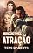 Livro Irresistível Atração
