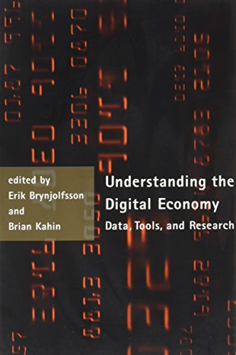 Understanding the Digital Economy: Data, Tools, and Research