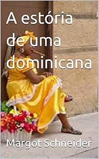Livro A estória de uma dominicana