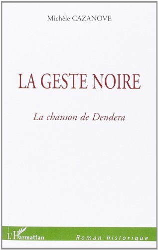 La  geste noire
