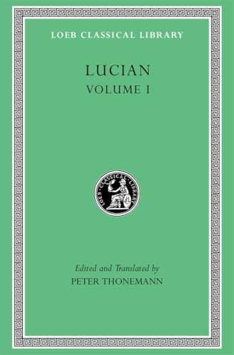 Lucian, Volume VII: Dialogues of the Dead. Dialogues of the Sea