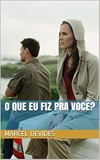 Livro O que eu fiz pra você?