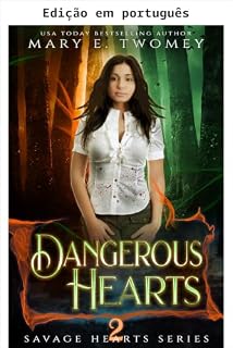 Livro Corações perigosos (Corações selvagens Livro 2)