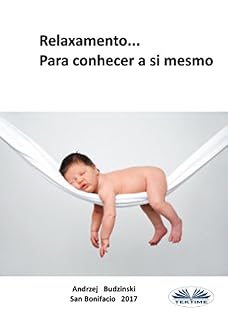Livro Relaxamento: Para conhecer a si mesmo