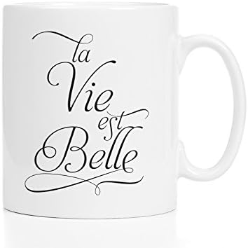 La Vie Est Belle Mug French Mug