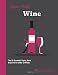 Know It All Wine: The 50 Essential Topics, Each Explained in Under a Minute by Gerard Basset