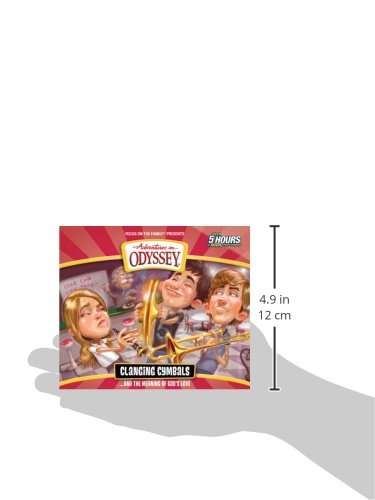 Clanging Cymbals . . . and the Meaning of God's Love (Adventures in Odyssey)