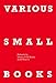 VARIOUS SMALL BOOKS: Referencing Various Small Books by Ed Ruscha (Mit Press)