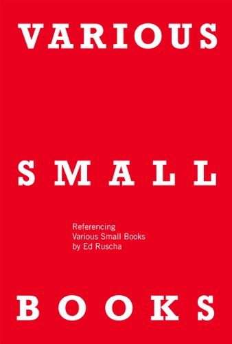 VARIOUS SMALL BOOKS: Referencing Various Small Books by Ed Ruscha (MIT Press)