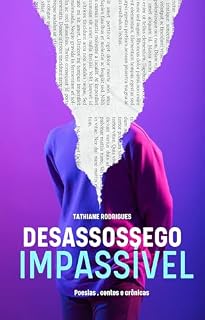 Livro Desassossego Impassível