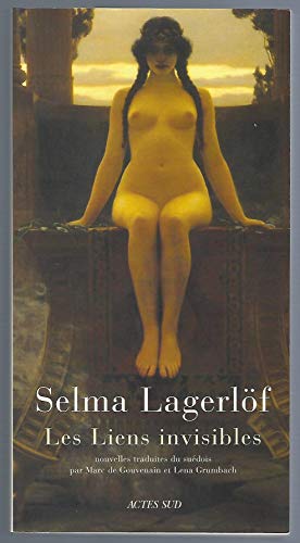 Les liens invisibles by Selma Lagerlöf