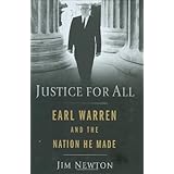 Justice for All: Earl Warren and the Nation He Made