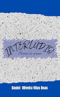 Livro Interlúdio: Poemas do Coração