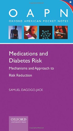 Medications and Diabetes Risk Mechanisms and Approach to Risk Reduction  (Spiral)