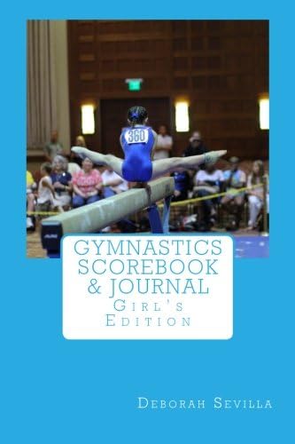 Gymnastics Scorebook & Journal: Girl's Edition (Dream Believe Achieve Athletics)