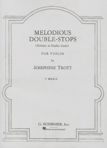 Melodious Double-Stops - Book 2: Violin Method