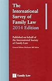 The International Survey of Family Law 2014 Edition