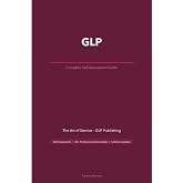 GLP A Complete Guide