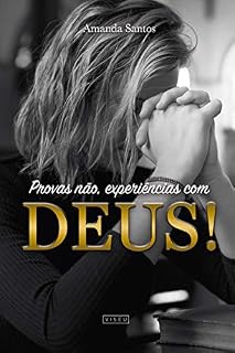 Livro Provas não, experiências com Deus