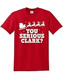 You Serious Clark? Funny Christmas Movie T-Shirt
