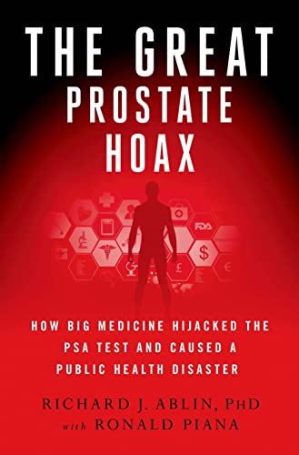 Great Prostate Hoax, the