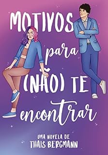 Livro Motivos para (não) te encontrar
