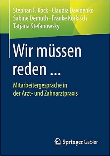 Wir Mussen Reden Mitarbeitergesprache In Der Arzt Und Zahnarztpraxis Amazon De Kock Stephan F Davidenko Claudia Demuth Sabine Korkisch Frauke Stefanowsky Tatjana Bucher