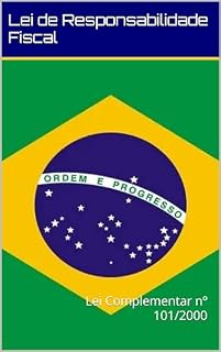 Livro Lei de Responsabilidade Fiscal: Lei Complementar nº 101/2000