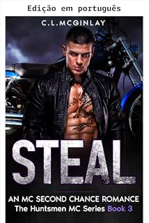 Livro Steal (MC Huntsmen Livro 3)