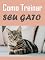 Livro Como Treinar Seu Gato
