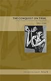 The Conquest on Trial: Carvajal's Complaint of the Indians in the Court of Death (Latin American Originals)