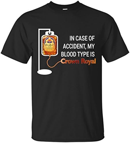 KeyVic In Case Of Accident My Blood Type Is Crown Royal T-Shirt