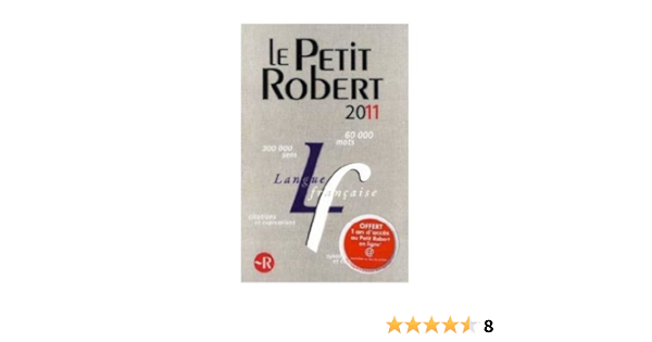 Le Nouveau Petit Robert 2009 Edition Dictionnaire Alphabetique Et Analogique De La Langue Francaise Nouvelle Edition French Edition Josette Rey Debove 9780320004186 Amazon Com Books