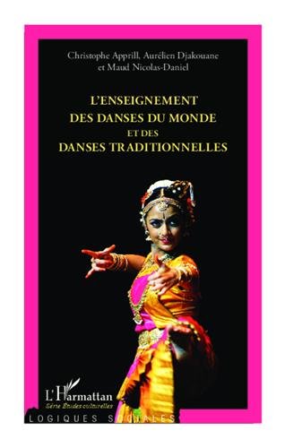 L' enseignement des danses du monde et des danses traditionnelles