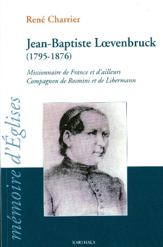 Jean-Baptiste Loevenbruck, 1795-1876